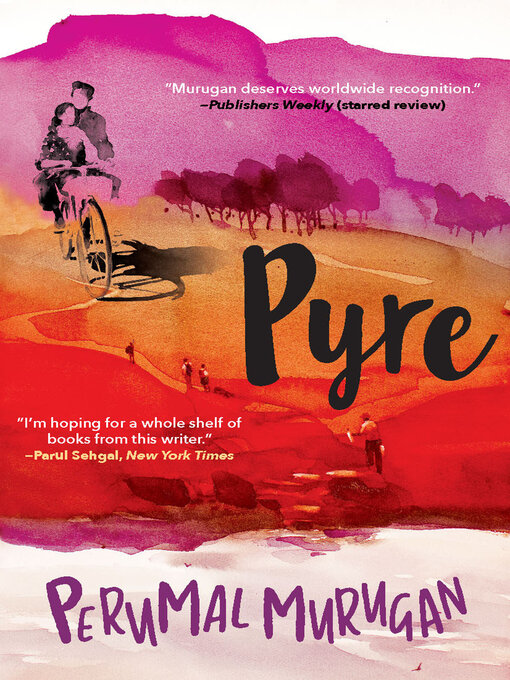 Title details for Pyre by Perumal Murugan - Available